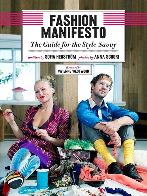 Title details for Fashion Manifesto: the Guide for the Style-Savvy by Sofia Hedström - Available